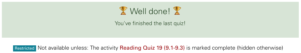 An image of a badge in Moodle congratulating students for finishing the last quiz.